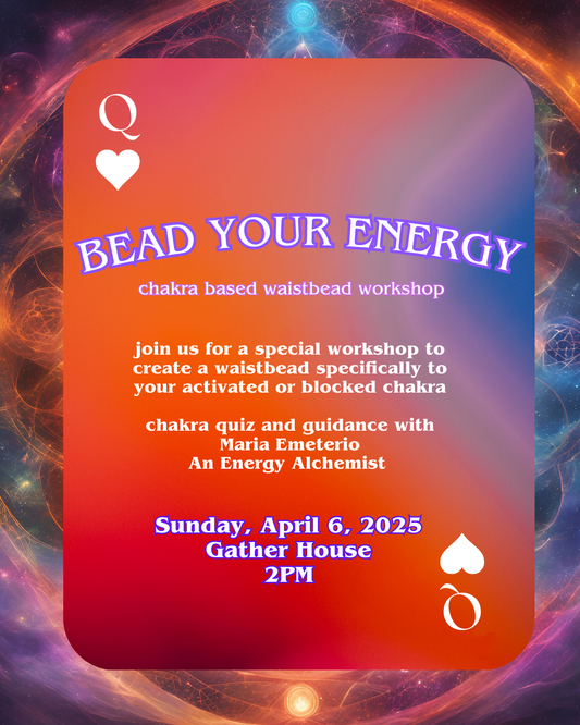 Bead Your Energy: Waistbead Workshop Experience